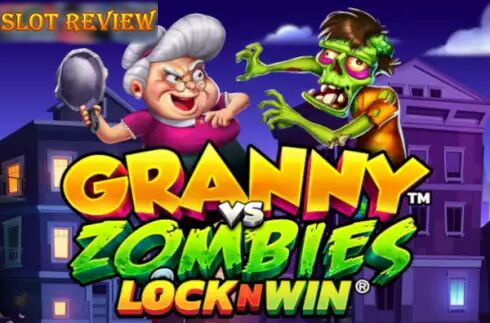 Granny vs Zombies Slot Review